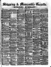 Shipping and Mercantile Gazette Tuesday 22 December 1874 Page 1