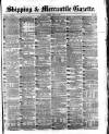 Shipping and Mercantile Gazette Tuesday 27 April 1875 Page 1