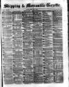 Shipping and Mercantile Gazette Friday 07 May 1875 Page 1
