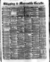 Shipping and Mercantile Gazette Monday 31 May 1875 Page 1