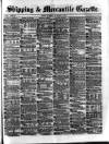 Shipping and Mercantile Gazette Thursday 11 November 1875 Page 1