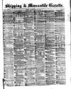 Shipping and Mercantile Gazette Saturday 01 January 1876 Page 1