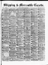 Shipping and Mercantile Gazette Thursday 12 April 1877 Page 1