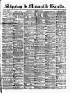 Shipping and Mercantile Gazette Monday 12 November 1877 Page 1