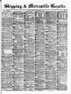 Shipping and Mercantile Gazette Saturday 24 November 1877 Page 1