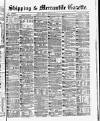 Shipping and Mercantile Gazette Thursday 25 April 1878 Page 1