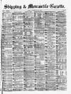 Shipping and Mercantile Gazette Saturday 29 June 1878 Page 1