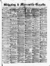 Shipping and Mercantile Gazette Thursday 24 April 1879 Page 1