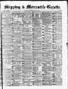 Shipping and Mercantile Gazette Saturday 11 January 1879 Page 1