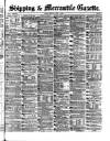 Shipping and Mercantile Gazette Monday 07 April 1879 Page 1