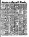Shipping and Mercantile Gazette Monday 14 April 1879 Page 1