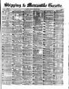 Shipping and Mercantile Gazette Tuesday 05 August 1879 Page 1