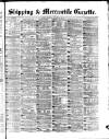 Shipping and Mercantile Gazette Thursday 09 October 1879 Page 1