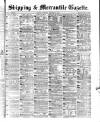 Shipping and Mercantile Gazette Wednesday 24 December 1879 Page 1