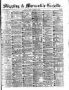 Shipping and Mercantile Gazette Wednesday 14 January 1880 Page 1