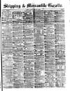 Shipping and Mercantile Gazette Monday 02 February 1880 Page 1