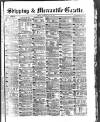 Shipping and Mercantile Gazette Thursday 29 July 1880 Page 1