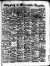 Shipping and Mercantile Gazette Thursday 01 September 1881 Page 1