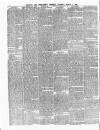 Shipping and Mercantile Gazette Tuesday 04 March 1884 Page 6