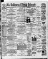Ballymena Weekly Telegraph Saturday 22 December 1894 Page 1