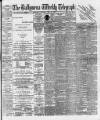 Ballymena Weekly Telegraph Saturday 20 July 1895 Page 1