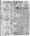 Ballymena Weekly Telegraph Saturday 21 September 1895 Page 1