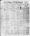 Ballymena Weekly Telegraph Saturday 02 November 1895 Page 1