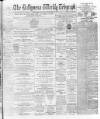 Ballymena Weekly Telegraph Saturday 30 November 1895 Page 1