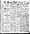 Ballymena Weekly Telegraph Saturday 17 October 1896 Page 1