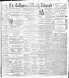 Ballymena Weekly Telegraph Saturday 05 December 1896 Page 1