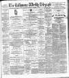 Ballymena Weekly Telegraph Saturday 04 December 1897 Page 1