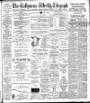 Ballymena Weekly Telegraph Saturday 08 October 1898 Page 1