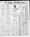 Ballymena Weekly Telegraph Saturday 02 February 1901 Page 1