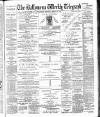 Ballymena Weekly Telegraph Saturday 16 March 1901 Page 1