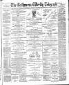Ballymena Weekly Telegraph Saturday 30 March 1901 Page 1