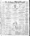 Ballymena Weekly Telegraph Saturday 17 August 1901 Page 1