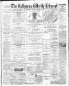 Ballymena Weekly Telegraph Saturday 05 October 1901 Page 1