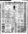 Ballymena Weekly Telegraph Saturday 11 August 1906 Page 1