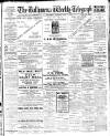 Ballymena Weekly Telegraph Saturday 01 May 1909 Page 1