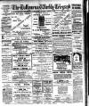 Ballymena Weekly Telegraph Saturday 07 August 1909 Page 1