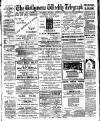 Ballymena Weekly Telegraph Saturday 14 August 1909 Page 1