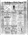 Ballymena Weekly Telegraph Saturday 18 September 1909 Page 1