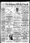 Ballymena Weekly Telegraph Saturday 03 September 1910 Page 1
