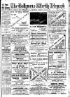 Ballymena Weekly Telegraph Saturday 20 May 1911 Page 1