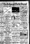 Ballymena Weekly Telegraph Saturday 07 October 1911 Page 1