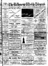 Ballymena Weekly Telegraph Saturday 15 March 1913 Page 1