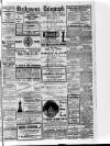 Ballymena Weekly Telegraph Saturday 22 March 1919 Page 1