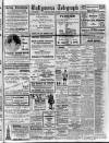Ballymena Weekly Telegraph Saturday 24 April 1920 Page 1