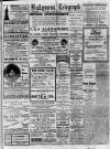 Ballymena Weekly Telegraph Saturday 21 August 1920 Page 1