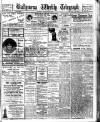 Ballymena Weekly Telegraph Saturday 26 February 1921 Page 1
